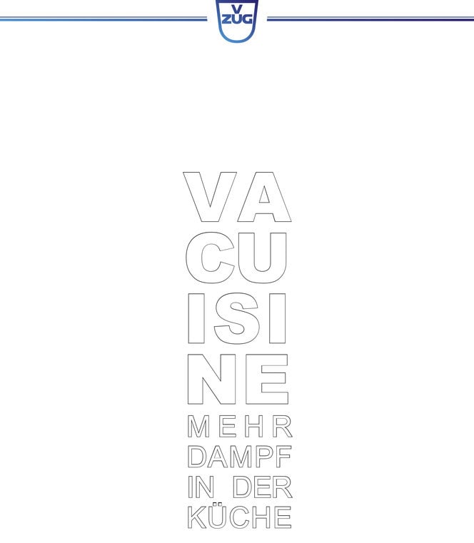 V-ZUG Opuscolo Vacuisine "Mehr Dampf in der Küche” (Più vapore in cucina), tedesco