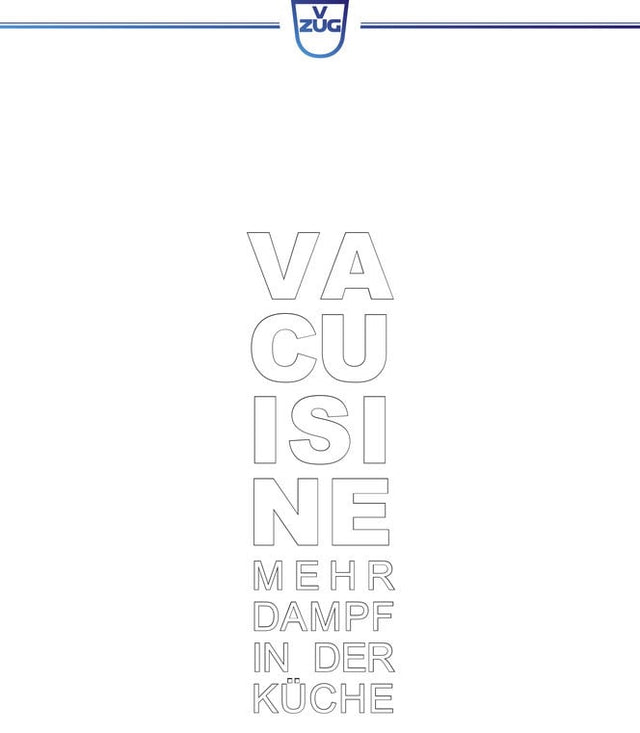 V-ZUG Opuscolo Vacuisine "Mehr Dampf in der Küche” (Più vapore in cucina), tedesco